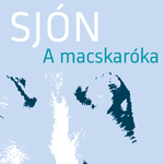 Ezt olvassuk: Sjón – A macskaróka