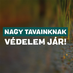 Arra kérik a kormányt, hogy ne lehessen beruházásokat végezni a hazai tavaknál